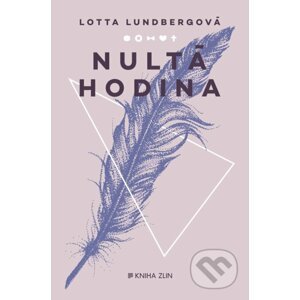 Nultá hodina - Lotta Lundberg