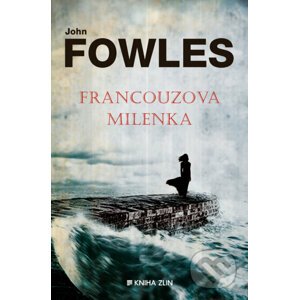Francouzova milenka - John Fowles