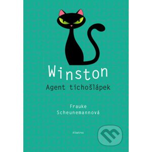 Winston: Agent tichošlápek - Frauke Scheunemann