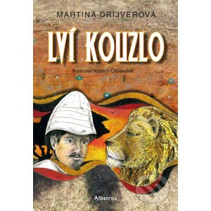 Lví kouzlo - Martina Drijverová, Vojtěch Otčenášek (ilustrátor)