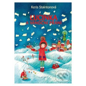 Lucinka a vánoční přání - Keris Staintonová