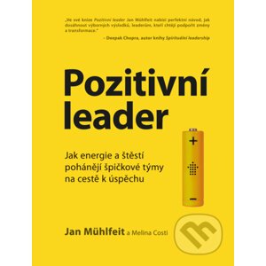 Pozitivní leader - Jan Mühlfeit, Melina Costi