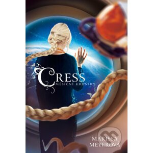 Cress - Měsíční kroniky - Marissa Meyer