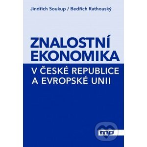Znalostní ekonomika v České republice a Evropské unii - Jindřich Soukup