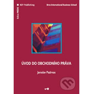 Úvod do obchodního práva - Jaroslav Padrnos