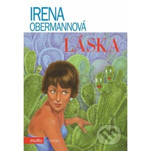 Láska - Irena Obermannová