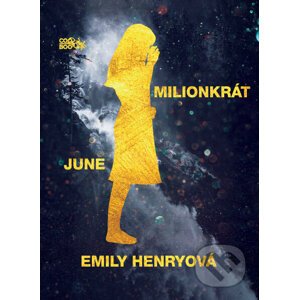 Milionkrát June - Emily Henry