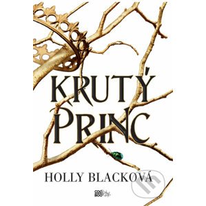 Krutý princ (český jazyk) - Holly Black