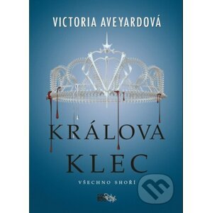 E-kniha Králova klec - Victoria Aveyard