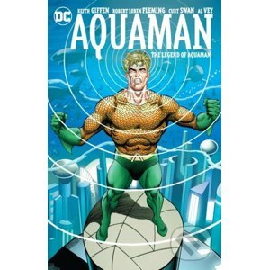 Aquaman: The Legend of Aquaman - Keith Giffen, Curt Swan (ilustrácie)