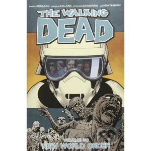 The Walking Dead - Robert Kirkman a kol.