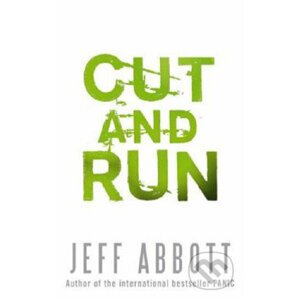 Cut and Run - Jeff Abbott