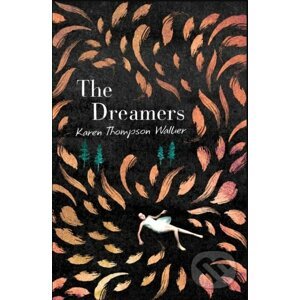 The Dreamers - Karen Thompson Walker