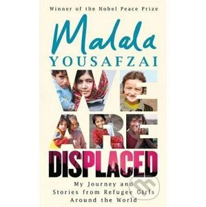 We Are Displaced - Malala Yousafzai