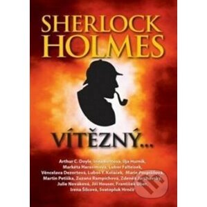 Sherlock Holmes vítězný - Arthur Conan Doyle, Heda Bártíková, Roman Cílek