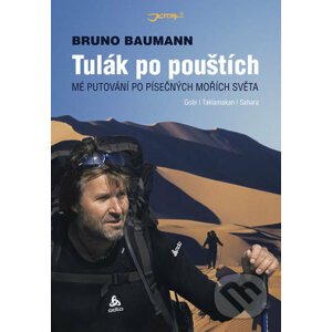 Tulák po pouštích - Bruno Baumann