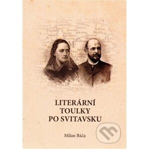 Literární toulky po Svitavsku - Milan Báča