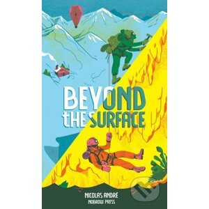 Beyond the Surface - Nicolas André