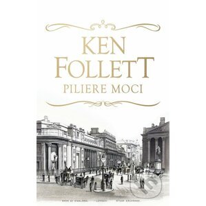 Piliere moci - Ken Follett