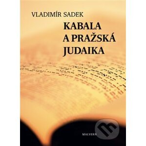 Kabala a pražská judaika - Vladimír Sadek