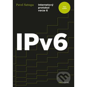 IPv6 - Internetový protokol verze 6 - Pavel Satrapa