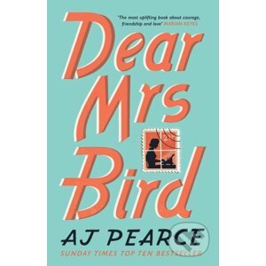 Dear Mrs Bird - A.J. Pearce