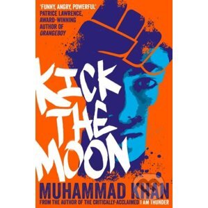 Kick the Moon - Muhammad Khan
