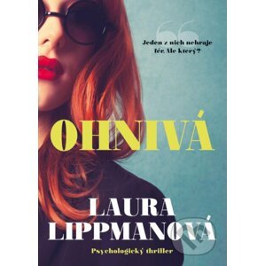 Ohnivá - Laura Lippman