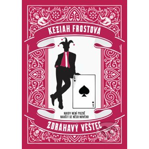 Zdráhavý věštec - Keziah Frost