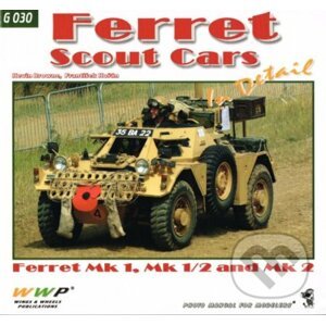 Ferret Scout Cars In Detail - Kevin Browne