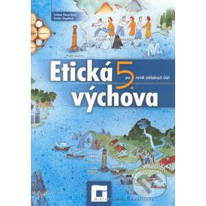 Etická výchova pre 5. ročník základných škôl - Tatiana Piovarčiová, Darina Gogolová