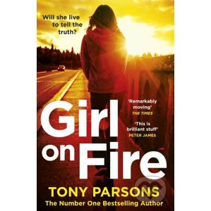 Girl on Fire - Tony Parsons