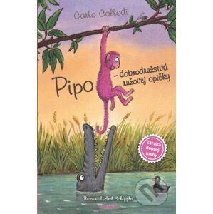 Pipo - dobrodružstvá ružovej opičky - Carlo Collodi, Axel Scheffler (ilustrátor)