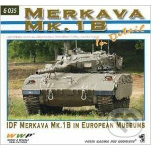 Merkava Mk.1B In Detail - Kolektív autorov