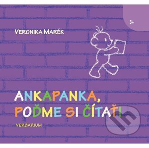 Ankapanka, poďme si čítať - Veronika Marék