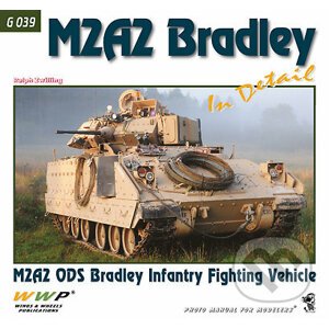 M2A2 Bradley In Detail - Ralph Zwilling