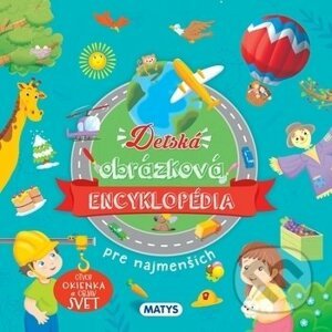 Detská obrázková encyklopédia pre najmenších - Matys