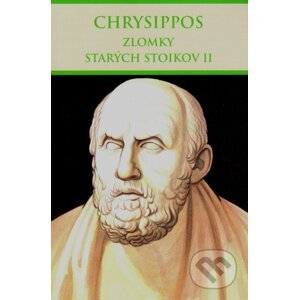 Zlomky starých stoikov II - Chrysippos