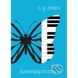 Tisíc dokonalých tónov - C.G. Drews