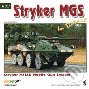 Stryker MGS In Detail - Ralph Zwilling