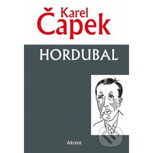 Hordubal - Karel Čapek
