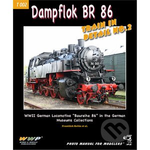 Dampflok BR 86 Train In Detail NO.2 - František Kořán