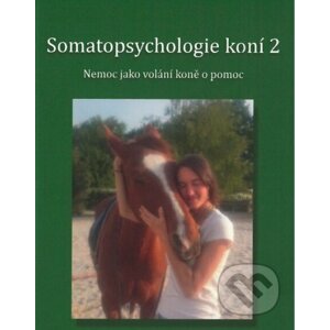 Somatopsychologie koní - Helena Enenkelová