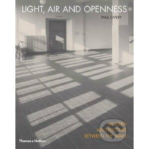Light, Air and Openness - Thames & Hudson