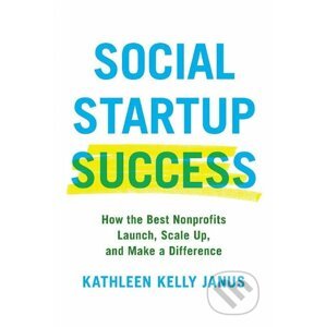 Social Startup Success - Kathleen Kelly Janus