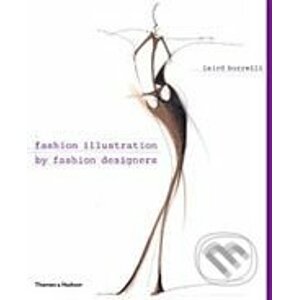 Fashion Illustration by Fashion Designers - Laird Borrelli