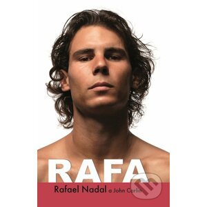 E-kniha Rafa - Rafael Nadal, John Carlin