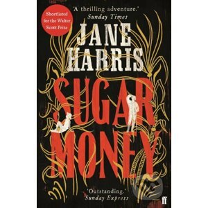 Sugar Money - Jane Harris