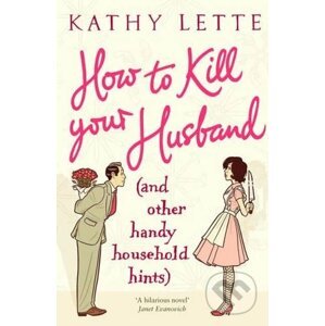 How to Kill Your Husband - Kathy Lette
