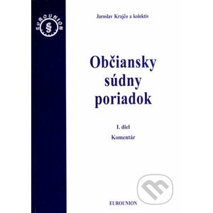 Občiansky súdny poriadok I, II (komplet) - Jaroslav Krajčo a kol.